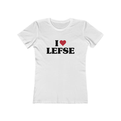 I Love Lefse Women's Fit T-Shirt