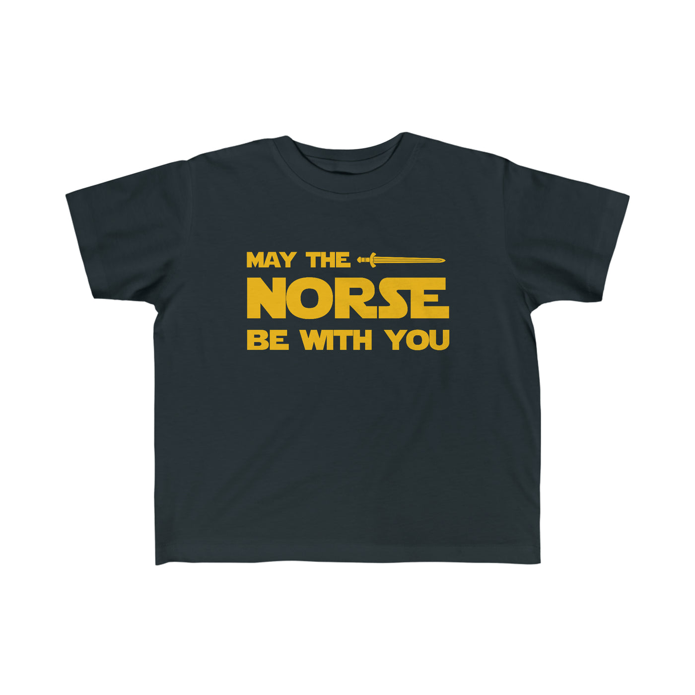 May The Norse Be With You Toddler Tee