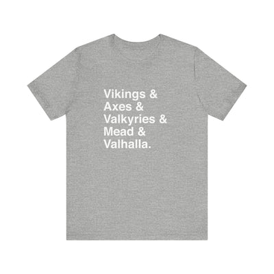 Viking Life Unisex T-Shirt
