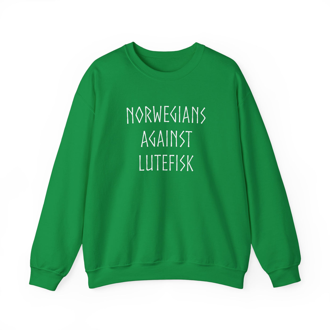 Norwegians Against Lutefisk Sweatshirt