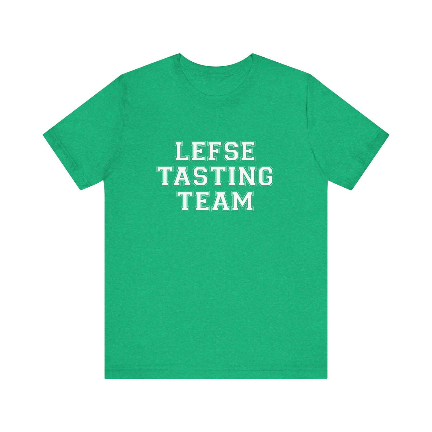 Lefse Tasting Team Unisex T-Shirt