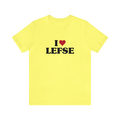 I Love Lefse Unisex T-Shirt