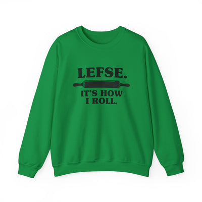 Lefse It's How I Roll Sweatshirt