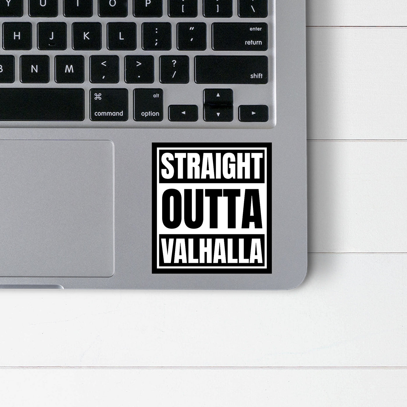 Straight Outta Valhalla Sticker