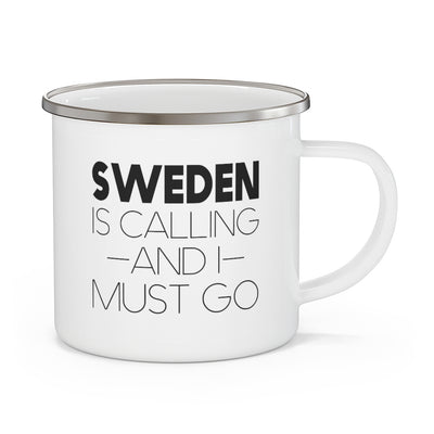 Sweden Is Calling And I Must Go Enamel Camping Mug Scandinavian Design Studio