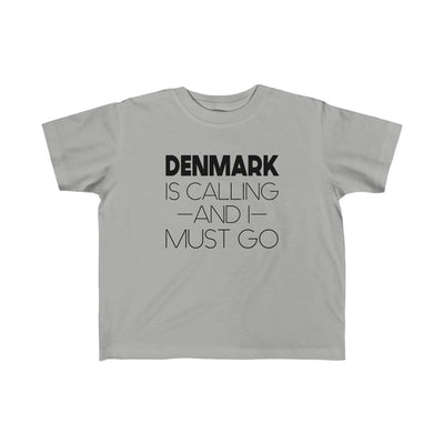 Denmark Is Calling And I Must Go Toddler Tee