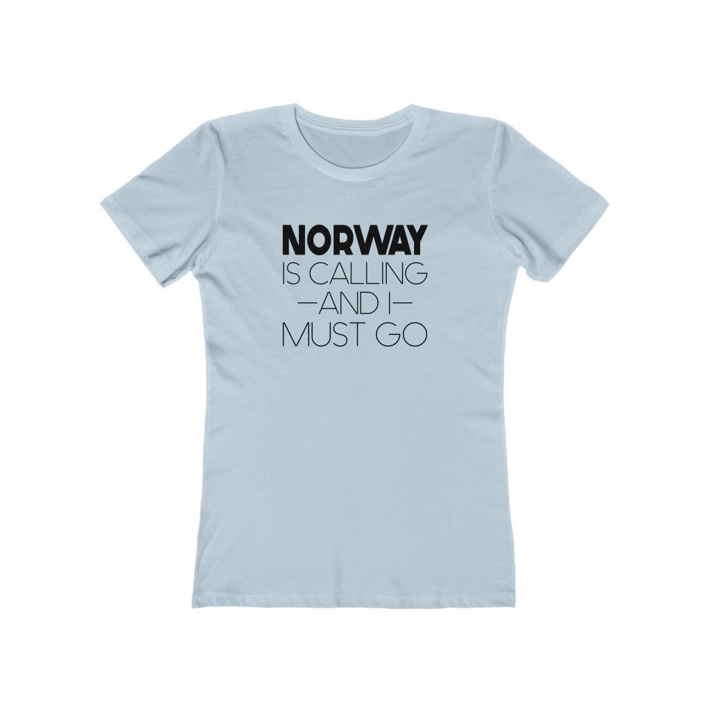 Norway Is Calling And I Must Go Women's Fit T-Shirt Solid Light Blue / S - Scandinavian Design Studio