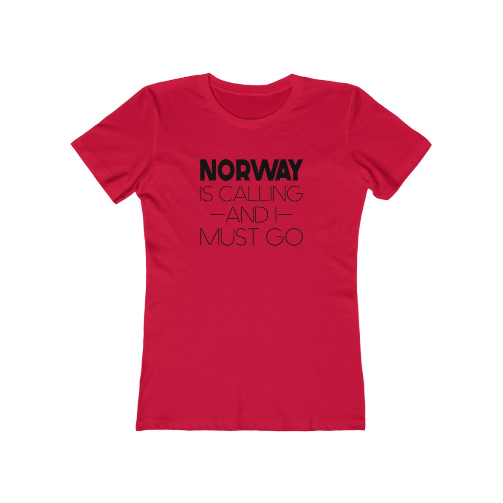 Norway Is Calling And I Must Go Women's Fit T-Shirt Solid Red / S - Scandinavian Design Studio