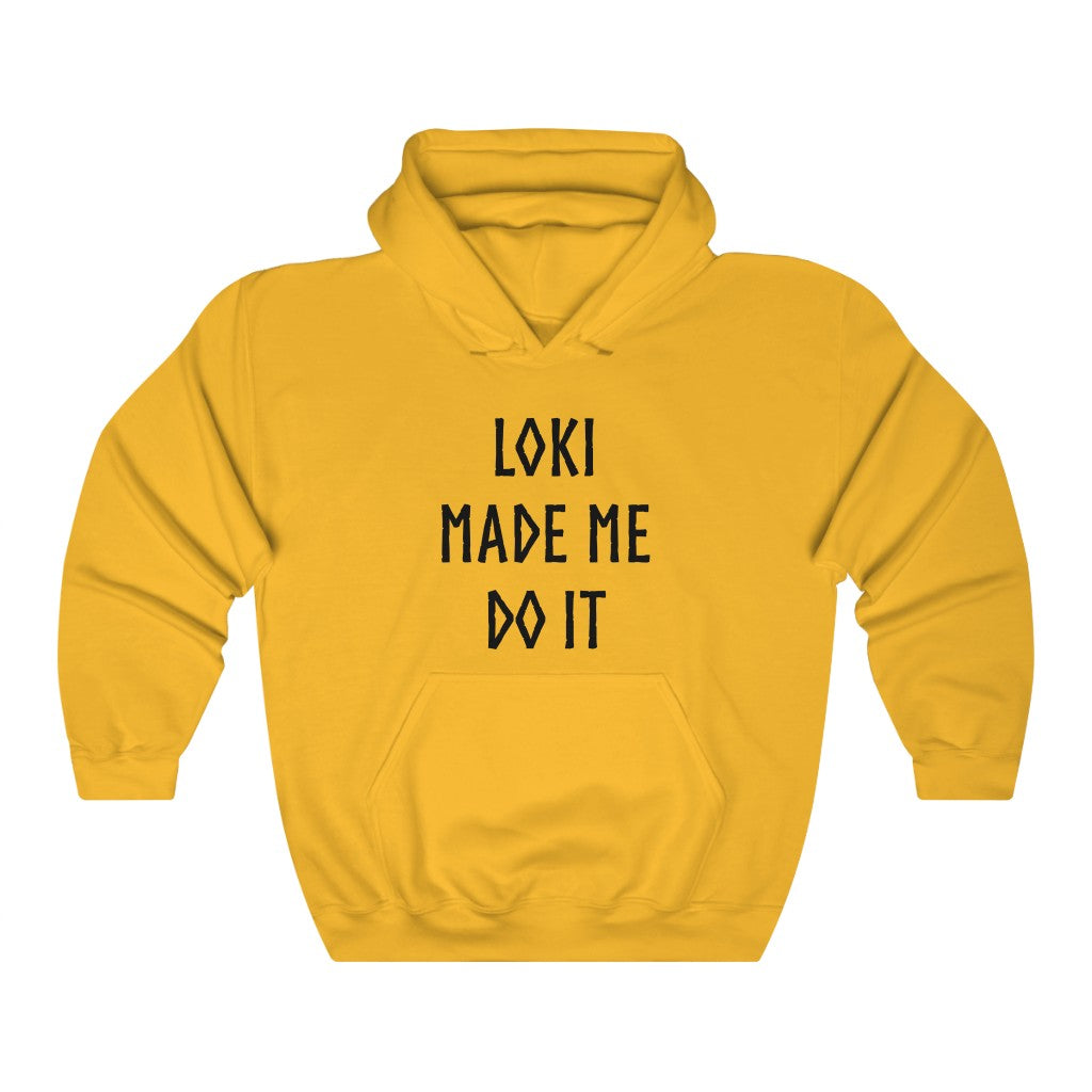 Loki Made Me Do It Hooded Sweatshirt Scandinavian Design Studio