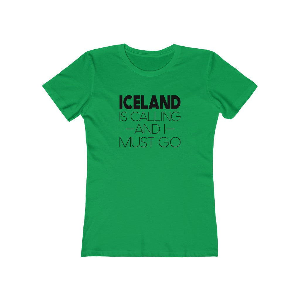 Iceland Is Calling And I Must Go Women's Fit T-Shirt Solid Kelly Green / S - Scandinavian Design Studio